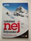 Lyžařská nej Švýcarska