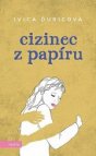 Cizinec z papíru