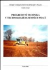 Progresivní technika v technologiích zemních prací