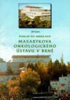 Pohled do minulosti Masarykova onkologického ústavu v Brně