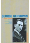 George Gershwin