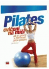 Pilates cvičení na míči