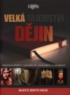 Velká tajemství dějin 