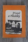 Písně a říkanky naší vesnice