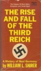 The rise and fall of the Third Reich