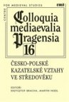 Colloquia mediaevalia Pragensia 16