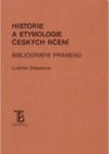 Historie a etymologie českých rčení