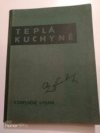 Teplá kuchyně