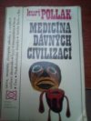 Medicína dávných civilizací