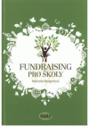 Fundraising pro školy