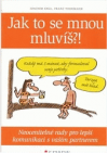 Jak to se mnou mluvíš?!