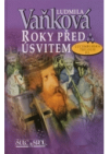 Roky před úsvitem