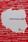 Polish Cinema 2004