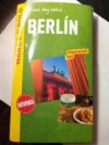 Berlín - průvodce s mapou