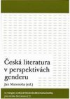 Česká literatura v perspektivách genderu