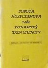 Sobota Hospodinova nebo pohanský "den slunce"