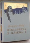 Romanetta z Ještěda