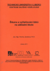 Šikana a vyčleňování žáků na základní škole