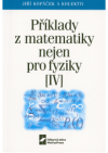 Příklady z matematiky nejen pro fyziky