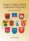 Znaky, vlajky, pečeti a správní vývoj obcí okresu Ústí nad Orlicí