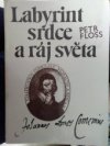 Labyrint srdce a ráj světa