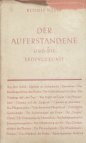 Der auferstandene und die erdenzukunft