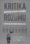 Kritika depolitizovaného rozumu