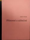 Přínosné a užitečné