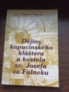 Dějiny Kapucínského kláštera a kostela Sv. Josefa ve Fulneku