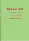 Řád a chaos v archaických kulturách