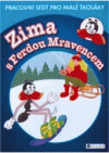 Zima s Ferdou Mravencem