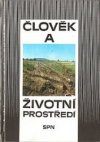 Člověk a životní prostředí