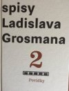 Spisy Ladislava Grosmana