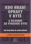 Kdo hradí opravy v bytě a nájemné za vybavení bytu