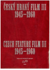 Český hraný film III (1945-1960)