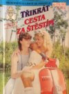 Třikrát cesta za štěstím 43/94