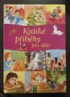 Krátké příběhy pro děti 