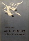 Atlas ptactva středoevropského