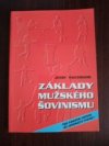 Základy mužského šovinismu