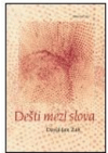 Dešti mezi slova