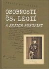 Osobnosti čs. legií a jejich rukopisy