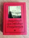 Sagenbuch des östlichen Erzgebirges