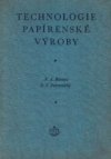 Technologie papírenské výroby