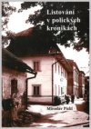 Listování v polických kronikách