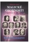 Magické osobnosti minulých staletí