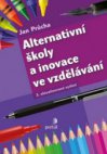 Alternativní školy a inovace ve vzdělávání