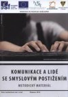 Komunikace a lidé se smyslovým postižením