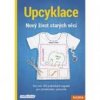 Upcyklace