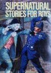 Supernatural Stories for Boys