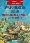 Svatojiřským lesem mezi Labem a Jizerou